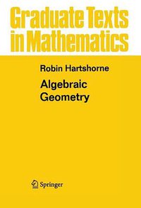 Algebraic Geometry (Springer US 2010)