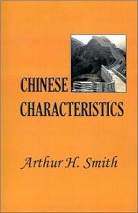 Chinese Characteristics (Telegraph Books 1980)