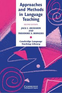 Approaches and Methods in Language Teaching. (Klett 2002)