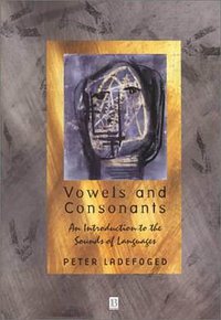 Vowels and Consonants (Blackwell Publishers 2000)