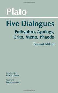 Five Dialogues (Hackett Publishing Co, Inc 2002)