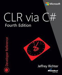 CLR via C# (Microsoft Press 2012)