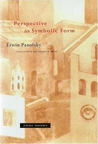 Perspective as Symbolic Form (Zone Books 1996)