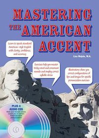 Mastering the American Accent (Barron's Educational Series 2009)