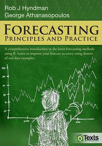 Forecasting (OTexts 2014)