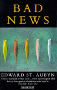 Bad News (William Heinemann Ltd 1992)