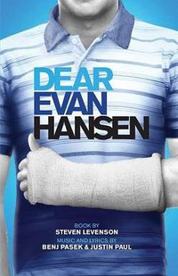 Dear Evan Hansen (Theatre Communications Group 2017)