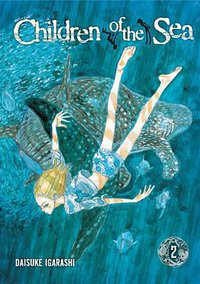 Children of the Sea , Vol. 2 (VIZ Media LLC 2009)