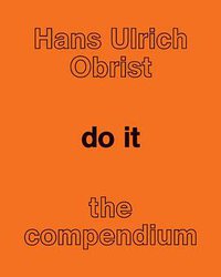 Do It (Independent Curators International/D.A.P. 2013)