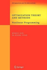 Optimization Theory and Methods (Springer 2010)