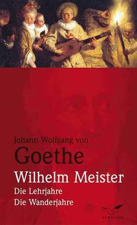 Wilhelm Meister (Bibliographisches Institut, Mannheim 2005)