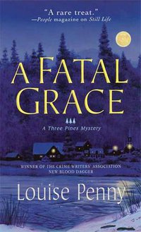 A Fatal Grace (Minotaur Books 2008)