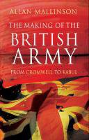 the Making of the British Army 