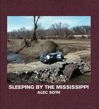 Sleeping by the Mississippi (Steidl 2008)