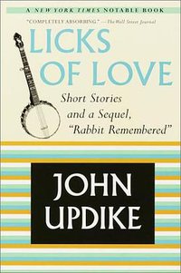 Licks of Love (Ballantine Books 2001)