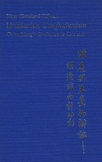 Utilitarian Confucianism (Harvard University Asia Center 1982)