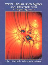 Vector Calculus, Linear Algebra and Differential Forms (Prentice Hall College Div 1998)