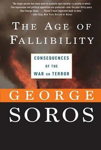 The Age of Fallibility (PublicAffairs,U.S. 2007)