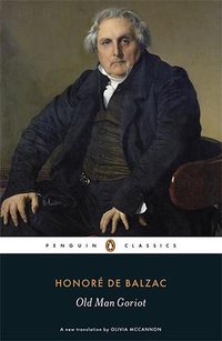Old Man Goriot (Penguin Classics 2011)