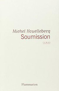 Soumission (FLAMMARION 2015)
