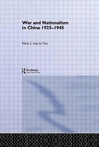 War and Nationalism in China (Routledge 2012)