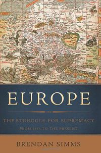 Europe (Basic Books 2013)
