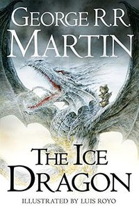 The Ice Dragon (Harper Voyager 2014)