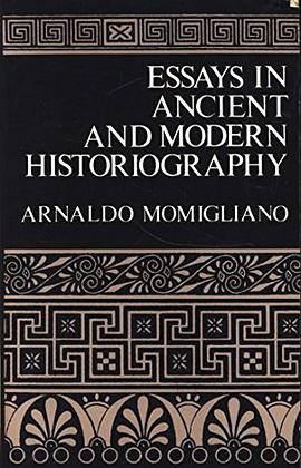 Essays in Ancient and Modern Historiography