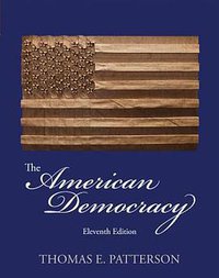 The American Democracy (McGraw-Hill Education 2012)