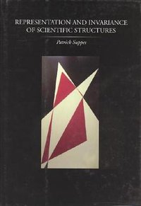 Representation and Invariance of Scientific Structures (Center for the Study of Language and Inf 2001)