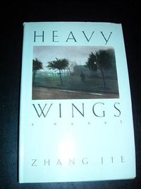 Heavy Wings (Grove Pr 1989)