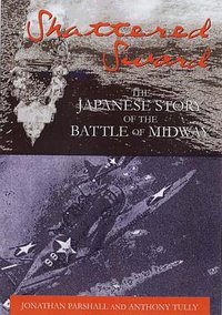 Shattered Sword (Potomac Books, Inc. 2005)