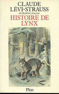 Histoire de lynx (Plon 1991)