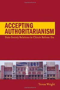 Accepting Authoritarianism (Stanford University Press 2010)