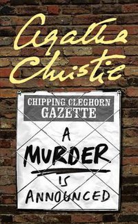 A Murder is Announced (Miss Marple) (Harper 2002)