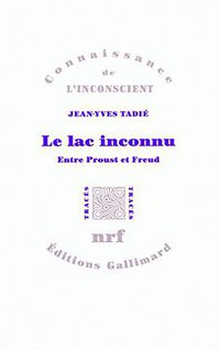 Le lac inconnu (Gallimard 2012)