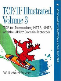 TCP/IP Illustrated (Addison-Wesley Professional 1996)