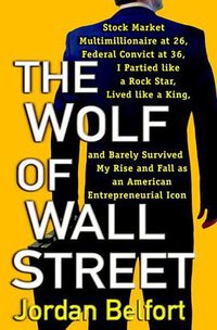 The Wolf of Wall Street (Bantam 2007)