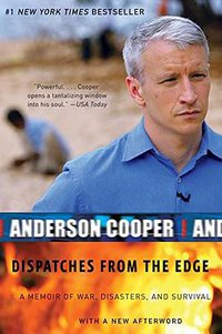 Dispatches from the Edge (Harper Perennial 2007)