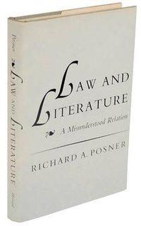 Law and Literature (Harvard University Press 1988)
