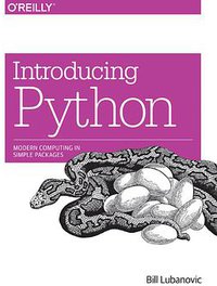 Introducing Python (O'Reilly Media, Inc. 2014)