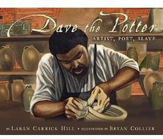 Dave the Potter (Little, Brown 2010)