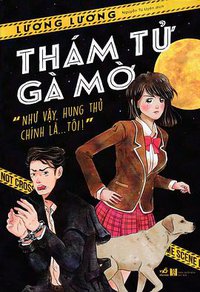 Thám Tử Gà Mờ (Nhã Nam 2017)