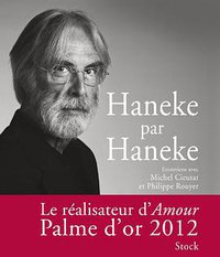 Haneke par Haneke (Stock 2012)