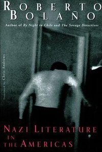 Nazi Literature in the Americas (New Directions 2009)