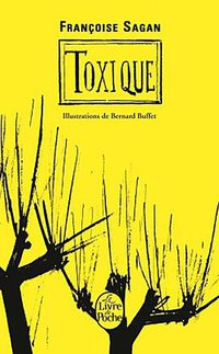 Toxique (le livre de poche 2011)