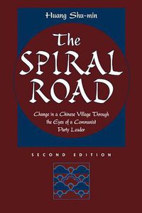 The Spiral Road (Westview Press 1998)