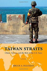 Taiwan Straits (Rowman & Littlefield Publishers 2014)