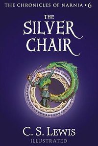 The Silver Chair (HarperCollins 2002)