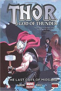 Thor: God of Thunder, Vol. 4 (Marvel 2014)